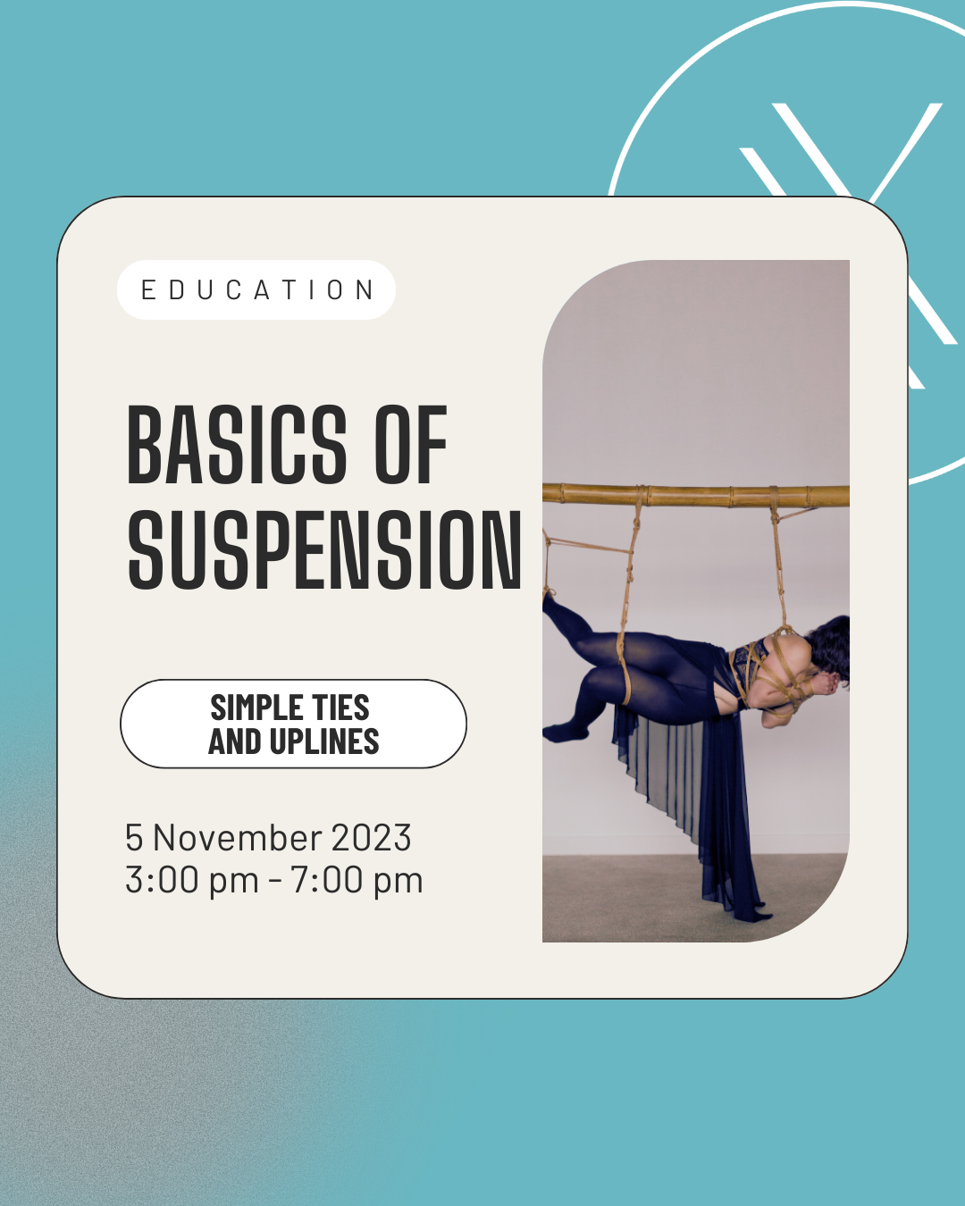 2023.11.05 - Basics of Suspension Workshop Simple Ties and Uplines